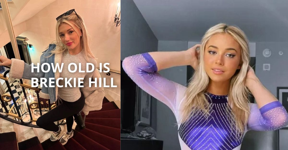 How Old Is Breckie Hill
